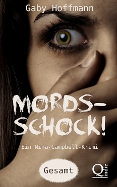 Mordsschock! – Gaby Hoffmann – Media-Agentur Gaby Hoffmann